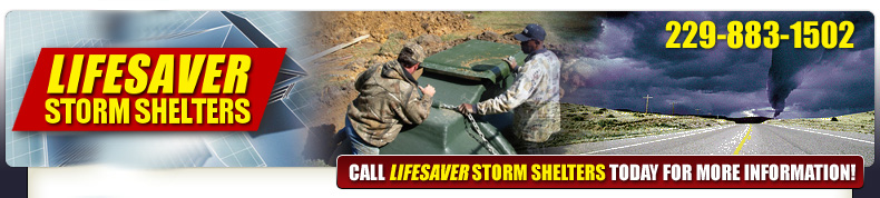 LifeSaver Storm Shelters, 229-883-1502
